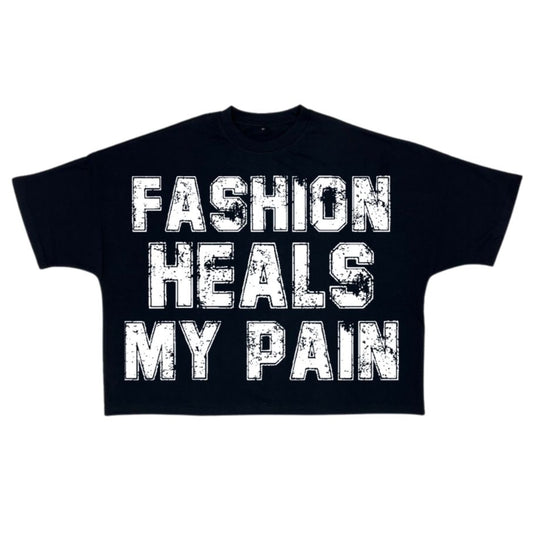 “Fashion Heals pain” Shirt